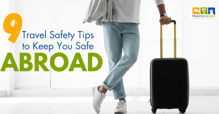 Travel Safety Tips