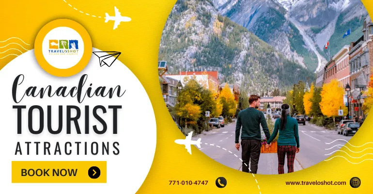 Canadian Tourist Attractions