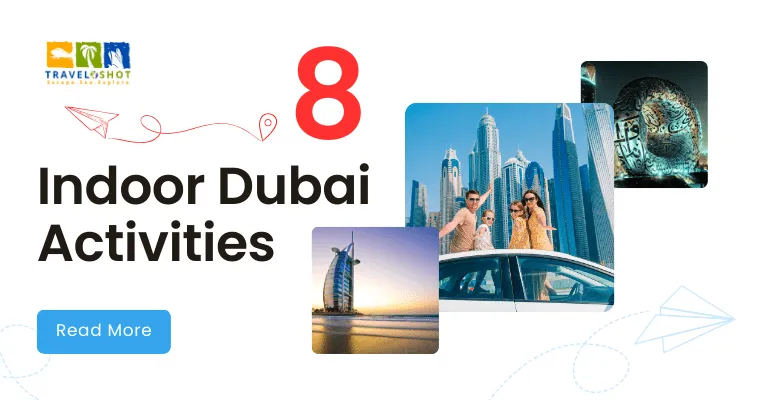 Indoor Dubai Activities