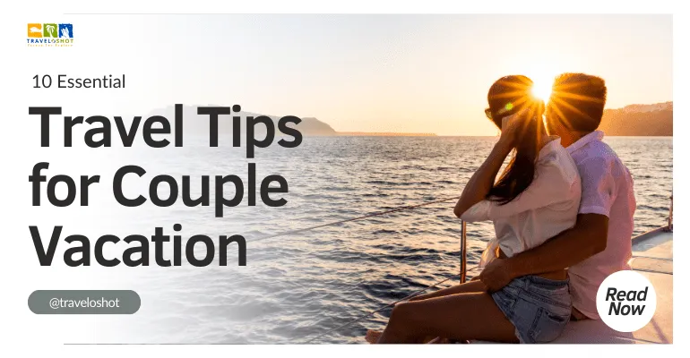Travel Tips for Couple