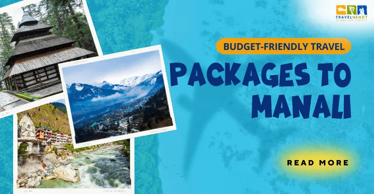 travel packages to Manali