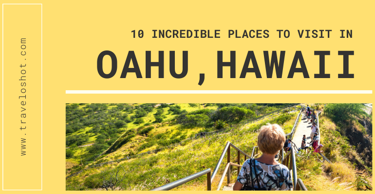Places to Visit in Oahu