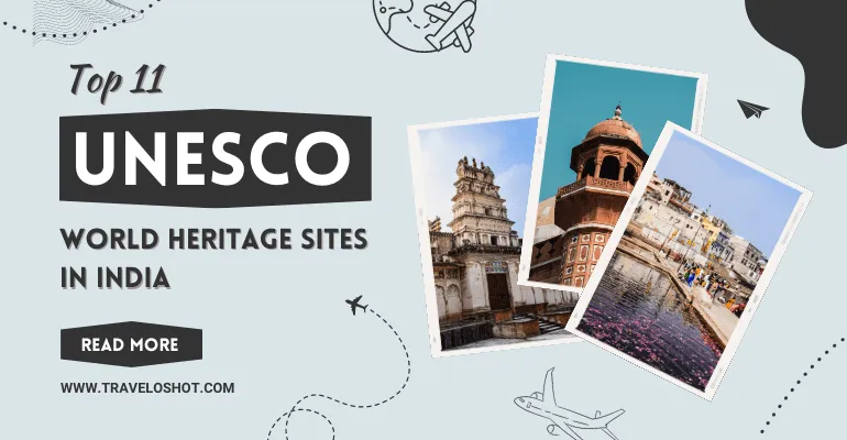 World Heritage Sites in India