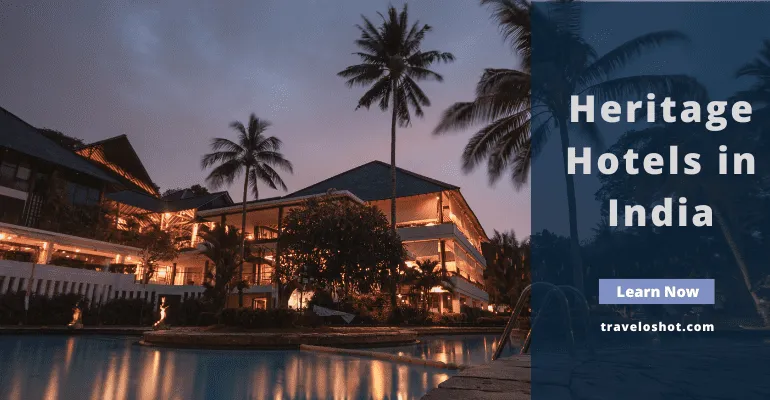 Heritage Hotels in India