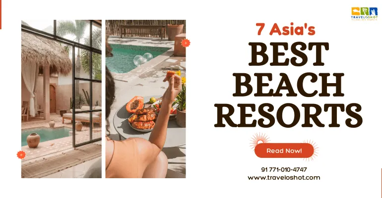 Asia's Best Beach Resorts