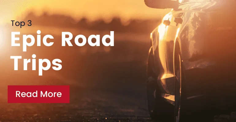 Epic Road Trips
