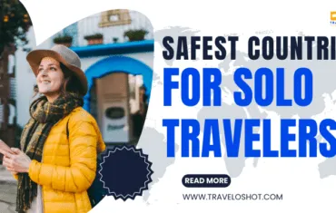 Safest Countries for Solo Travelers